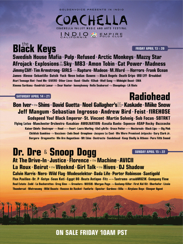 Coachella 2012 Lineup Indio, California Radiohead Black Keys Dr. Dre Snoop Dog